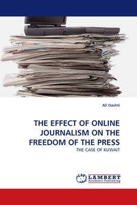 Produktbild: The Effect Of Online Journalism On The Freedom Of The Press