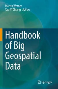Produktbild: Handbook of Big Geospatial Data