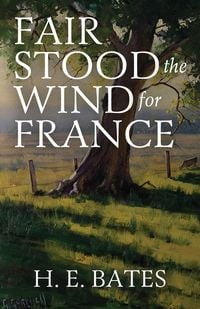 Produktbild: Fair Stood the Wind for France