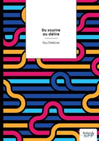 Produktbild: Du sourire au delire