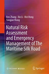 Produktbild: Natural Risk Assessment and Emergency Management of The Maritime Silk Road