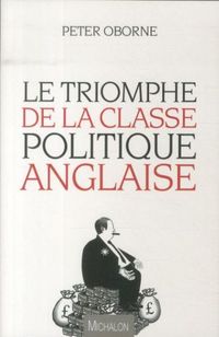 Produktbild: Le triomphe de la classe politique anglaise
