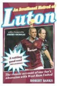 Produktbild: Irrational Hatred of Luton