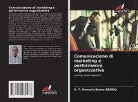 Produktbild: Comunicazione di marketing e performance organizzativa