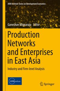 Produktbild: Production Networks and Enterprises in East Asia