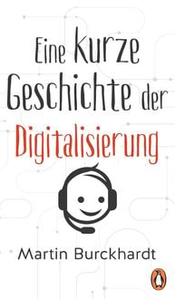 Produktbild: Eine kurze Geschichte der Digitalisierung