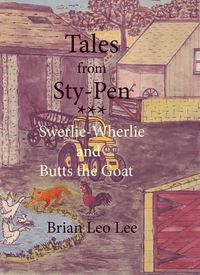 Produktbild: Tales from Sty-Pen - Swerlie-Wherlie and Butts the Goat