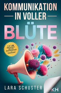 Produktbild: Kommunikation in voller Bl&uuml;te
