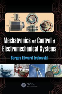Produktbild: Mechatronics and Control of Electromechanical Systems
