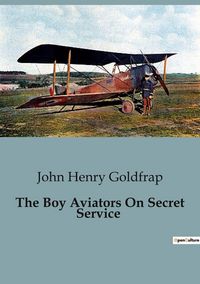 Produktbild: The Boy Aviators On Secret Service