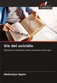 Produktbild: Vie del suicidio