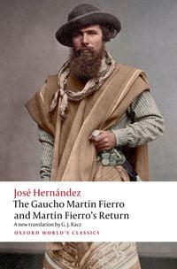 Produktbild: The Gaucho Mart&iacute;n Fierro and Mart&iacute;n Fierro's Return