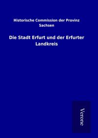 Produktbild: Die Stadt Erfurt und der Erfurter Landkreis