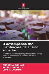 Produktbild: O desempenho das institui&ccedil;&otilde;es de ensino superior