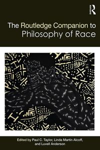 Produktbild: The Routledge Companion to the Philosophy of Race