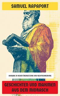 Produktbild: Geschichten und Maximen aus dem Midrasch