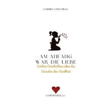 Produktbild: Am Anfang war die Liebe