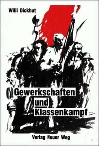 Produktbild: Gewerkschaften und Klassenkampf