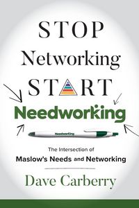 Produktbild: Stop Networking, Start Needworking