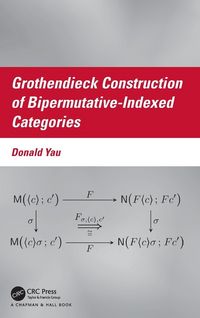 Produktbild: Grothendieck Construction of Bipermutative-Indexed Categories