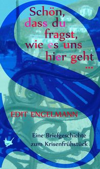 Produktbild: Sch&ouml;n, dass du fragst, wie es uns hier geht ...