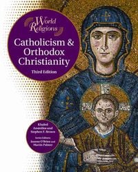 Produktbild: Anatolios, K: Catholicism and Orthodox Christianity