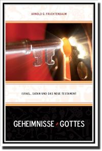 Bild vom Artikel Geheimnisse Gottes vom Autor Arnold G. Fruchtenbaum