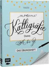 Produktbild: Kalligrafie von A bis Z &ndash; Das &Uuml;bungsheft