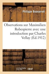 Produktbild: Observations sur Maximilien Robespierre, avec une introduction