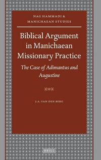Produktbild: Biblical Argument in Manichaean Missionary Practice
