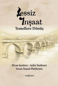 Produktbild: Sessiz Insaat - Temellere D&ouml;n&uuml;s