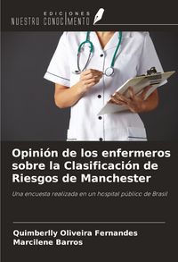 Produktbild: Opini&oacute;n de los enfermeros sobre la Clasificaci&oacute;n de Riesgos de Manchester