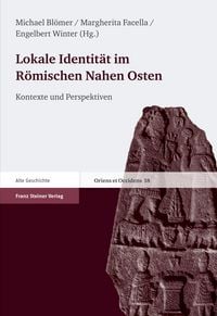 Produktbild: Lokale Identit&auml;t im R&ouml;mischen Nahen Osten
