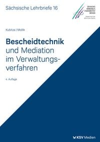 Produktbild: Bescheidtechnik und Mediation im Verwaltungsverfahren (SL 16)