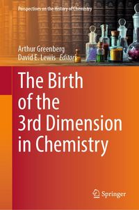 Produktbild: The Birth of the 3rd Dimension in Chemistry