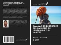 Produktbild: Evaluaci&oacute;n Econ&oacute;mica Del Cangrejo De Herradura Y Su H&aacute;bitat