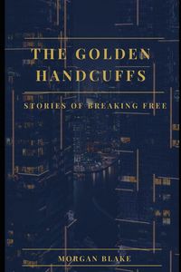 Produktbild: The Golden Handcuffs