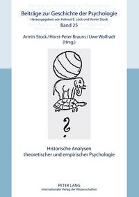 Produktbild: Historische Analysen theoretischer und empirischer Psychologie