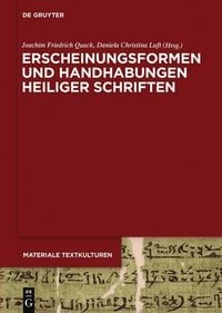 Produktbild: Erscheinungsformen und Handhabungen Heiliger Schriften