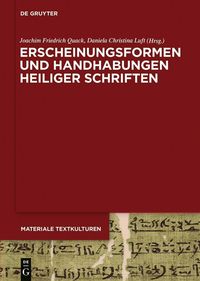 Produktbild: Erscheinungsformen und Handhabungen Heiliger Schriften