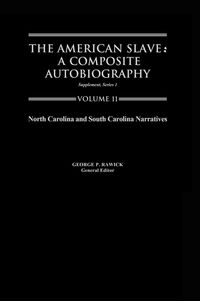 Produktbild: The American Slave--North Carolina & South Carolina Narratives