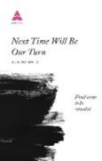 Produktbild: Next Time Will Be Our Turn