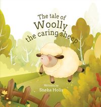 Produktbild: The tale of Woolly the caring sheep