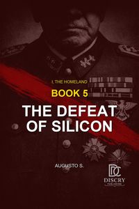 Produktbild: The Defeat of Silicon (1, #5)