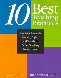 Produktbild: Ten Best Teaching Practices: How Brain Research, Learning Styles, and Standards Define Teaching Competencies