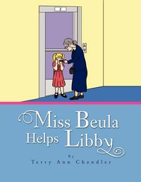 Produktbild: Miss Beula Helps Libby
