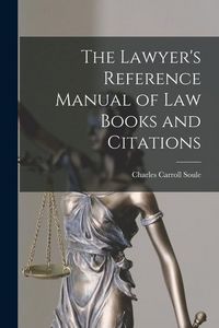 Produktbild: The Lawyer's Reference Manual of Law Books and Citations