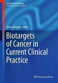Produktbild: Biotargets of Cancer in Current Clinical Practice