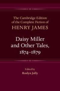Produktbild: Daisy Miller and Other Tales, 1874-1879