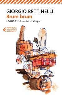 Produktbild: Brum brum. 254.000 chilometri in Vespa